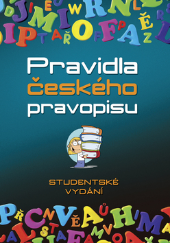 PRAVIDLA ČESKÉHO PRAVOPISU-STUDENTSKÉ VYDÁNÍ/BROŽ.