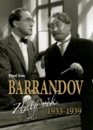 BARRANDOV - ZLATÝ VĚK 1933-1939 (II)