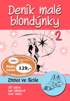 DENÍK MALÉ BLONDÝNKY 2 - ZNOVU VE ŠKOLE