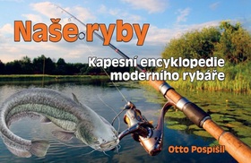 NAŠE RYBY (KAPESNÍ ENCYKLOPEDIE)