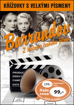 KŘÍŽOVKY S VELKÝMI PÍSMENY BARRANDOV Z HISTORIE ČESKÉHO FILM
