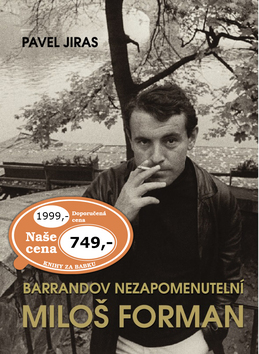 BARRANDOV NEZAPOMENUTELNÍ MILOŠ FORMAN