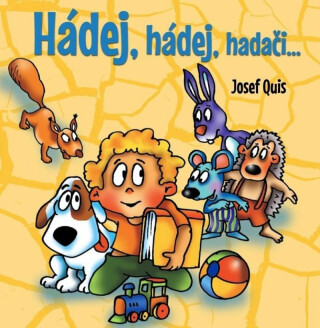 HÁDEJ, HÁDEJ, HADAČI