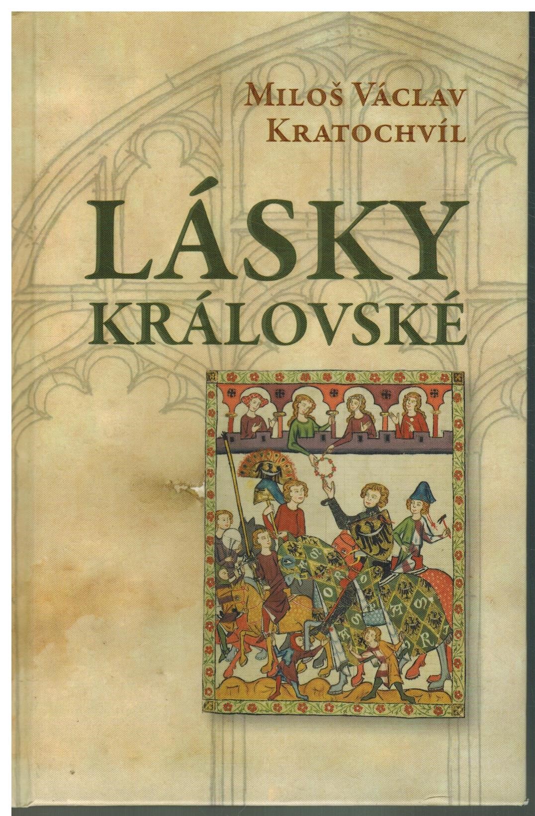 LÁSKY KRÁLOVSKÉ