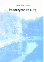 POLSZCZYZNA ZA OLZA