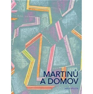 MARTINŮ A DOMOV