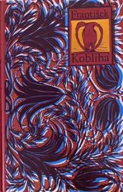 Obálka knihy FRANTIŠEK KOBLIHA od autora Růt Pavel (ed.)