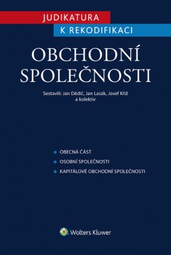 JUDIKATURA K REKODIFIKACI VI. - OBCHODNÍ SPOLEČNOSTI