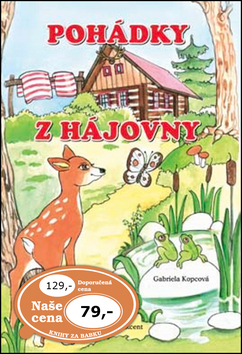 POHÁDKY Z HÁJOVNY