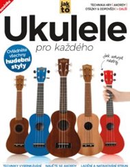 UKULELE PRO KAŽDÉHO