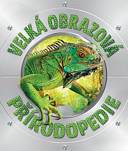 VELKÁ OBRAZOVÁ PŘÍRODOPEDIE
