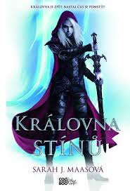 KRÁLOVNA STÍNŮ 4