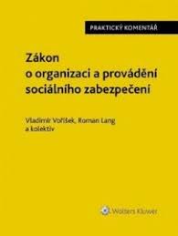 Obálka knihy ZÁKON O ORGANIZACI A PROVÁDĚNÍ SOCIÁLNÍHO ZABEZPEČENÍ, KOM. od autora Voříšek,  Lang a kolektiv