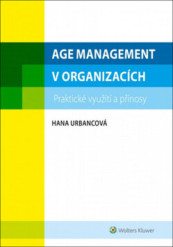 AGE MANAGEMENT V ORGANIZACÍCH