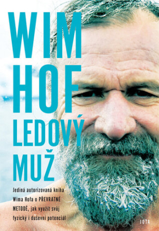 WIM HOF LEDOVÝ MUŽ