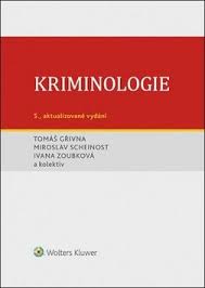 Obálka knihy KRIMINOLOGIE /5.VYDÁNÍ/ od autora Gřivna,  Scheinost,  Zoubková