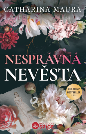 NESPRÁVNÁ NEVĚSTA