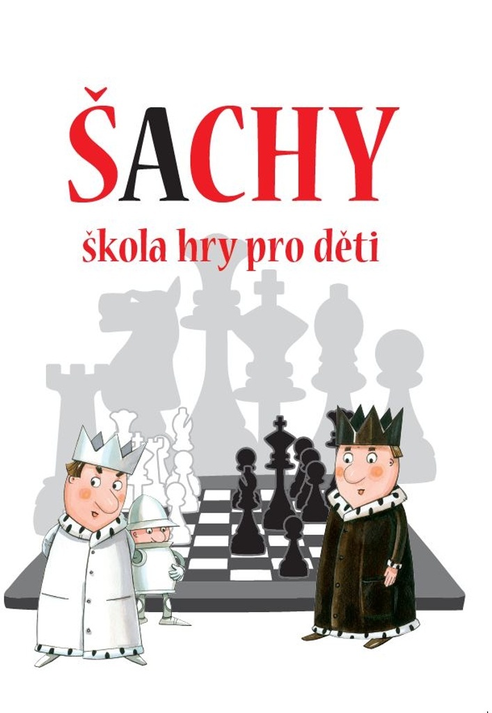 ŠACHY ŠKOLA HRY PRO DĚTI