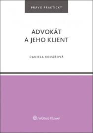 ADVOKÁT A JEHO KLIENT