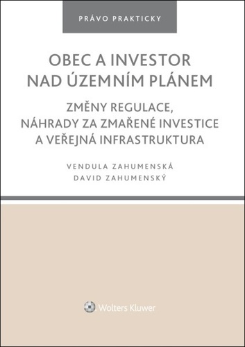 OBEC A INVESTOR NAD ÚZEMNÍM PLÁNEM