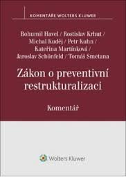 ZÁKON O PREVENTIVNÍ RESTRUKTURALIZACI KOMENTÁŘ