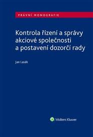 KONTROLA ŘÍZENÍ A SPRÁVY AKCIOVÉ SPOLEČNOSTI A POSTAVENÍ DOZ