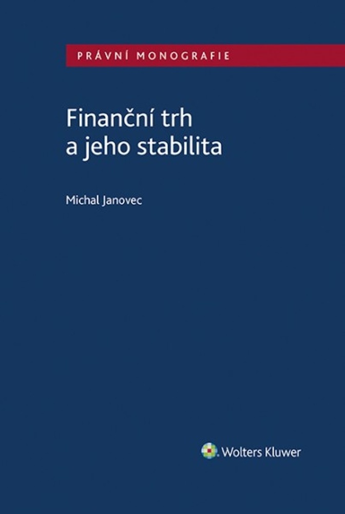FINANČNÍ TRH A JEHO STABILITA