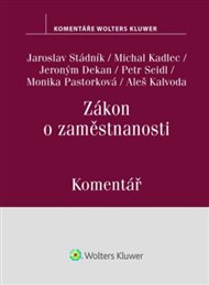 ZÁKON O ZAMĚSTNANOSTI KOMENTÁŘ