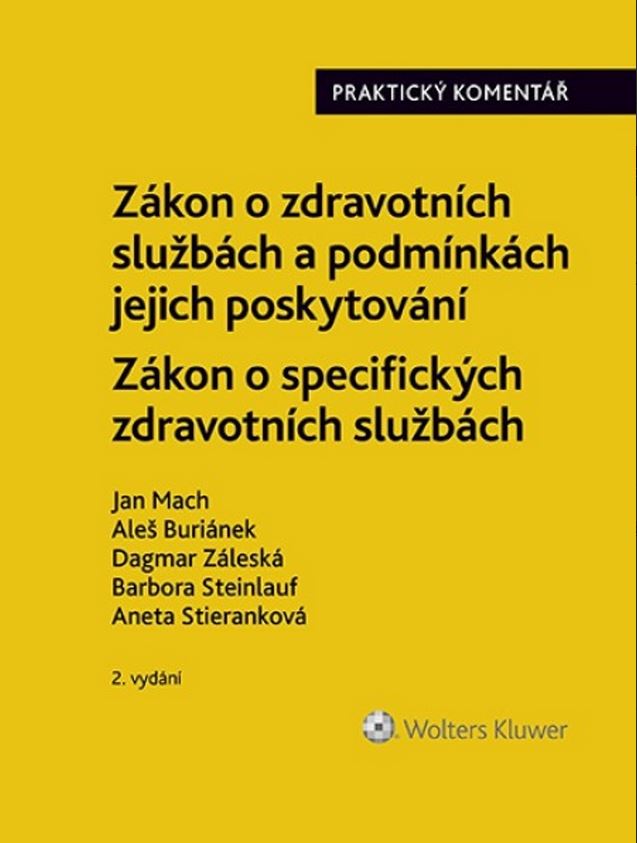 ZÁKON O ZDRAVOTNÍCH SLUŽBÁCH A PODMÍNKÁCH JEJICH POSKYTOVÁNÍ