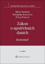 ZÁKON O SPOTŘEBNÍCH DANÍCH KOMENTÁŘ
