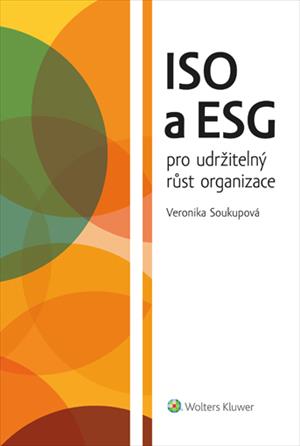 ISO A ESG PRO UDRŽITELNÝ RŮST ORGANIZACE