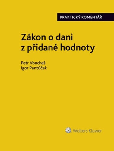 ZÁKON O DANI Z PŘIDANÉ HODNOTY PRAKTICKÝ KOMENTÁŘ