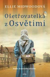 OŠETŘOVATELKA Z OSVĚTIMI
