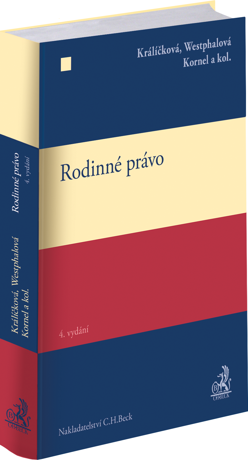 Obálka knihy RODINNÉ PRÁVO od autora Králíčková a kolektiv