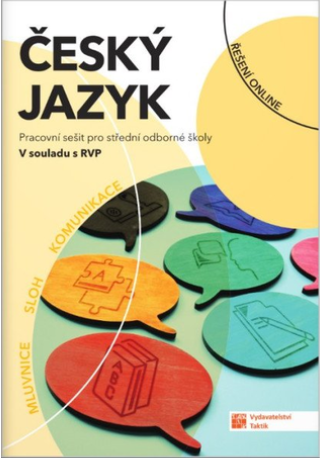 ČESKÝ JAZYK PRO SOŠ - PRACOVNÍ SEŠIT RVP