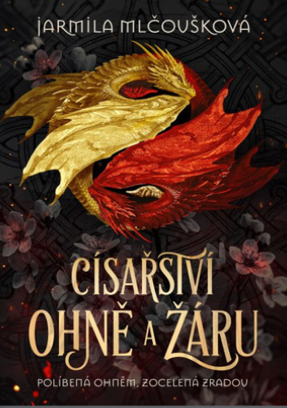 CÍSAŘSTVÍ OHNĚ A ŽÁRU