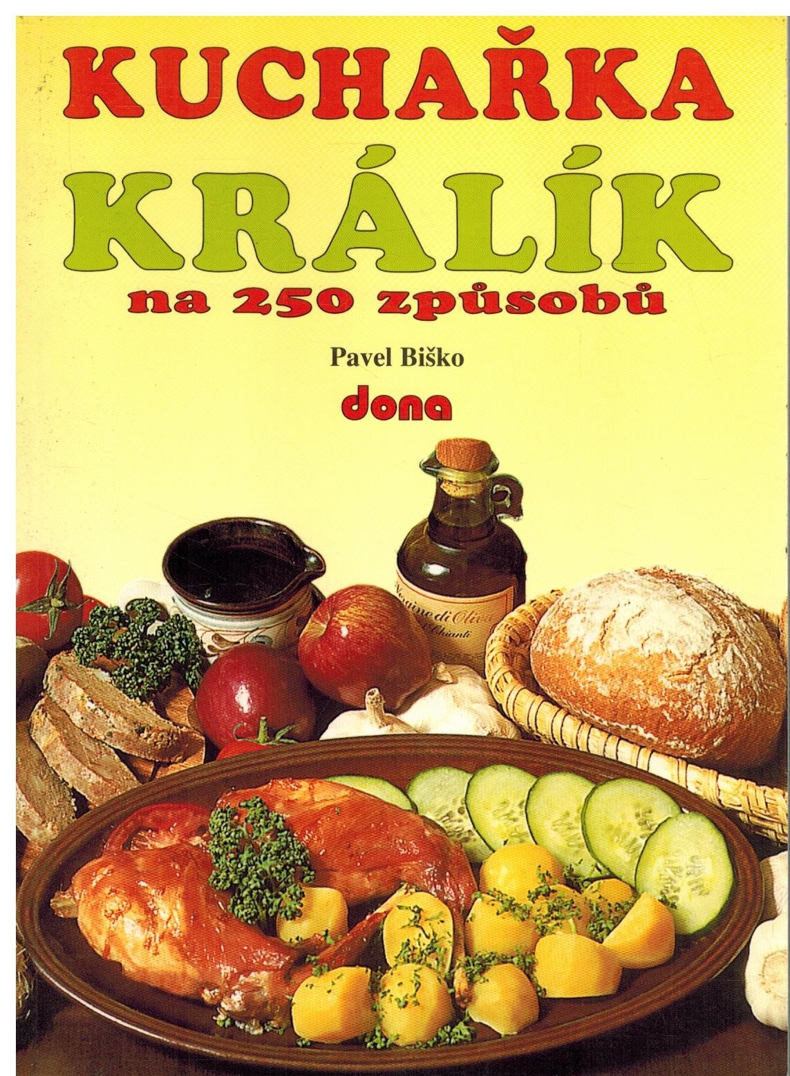 KUCHAŘKA KRÁLÍK NA 250 ZPŮSOBŮ