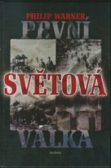 PRVNÍ SVĚTOVÁ VÁLKA