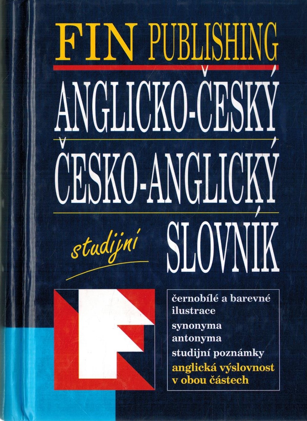 ANGLICKO - ČESKÝ, ČESKO - ANGLICKÝ STUDIJNÍ SLOVNÍK