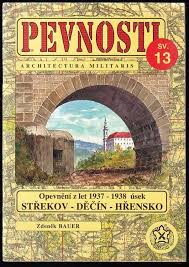 PEVNOSTI 13 STŘEKOV DĚČÍN HŘENSKO
