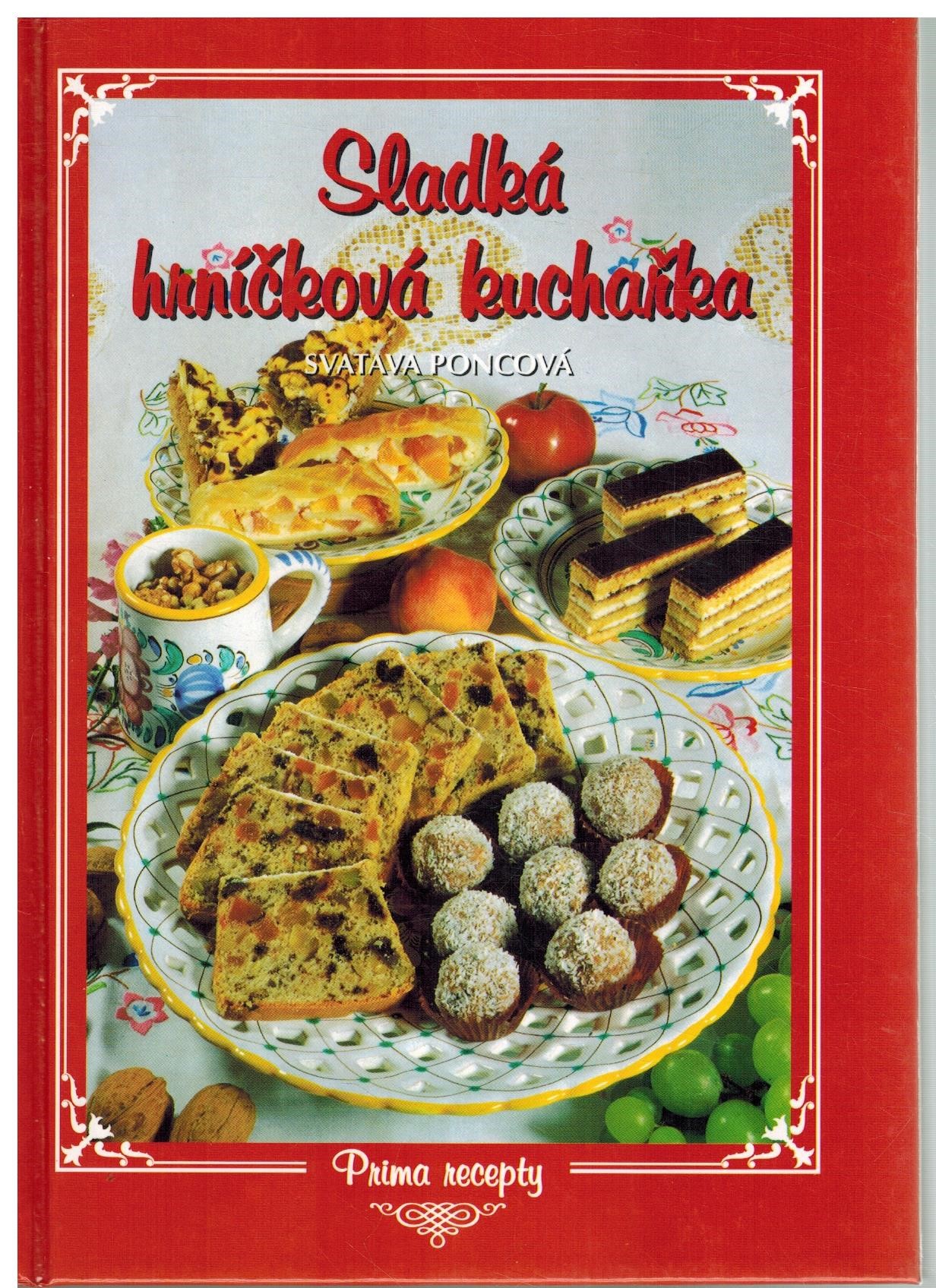 SLADKÁ HRNÍČKOVÁ KUCHAŘKA