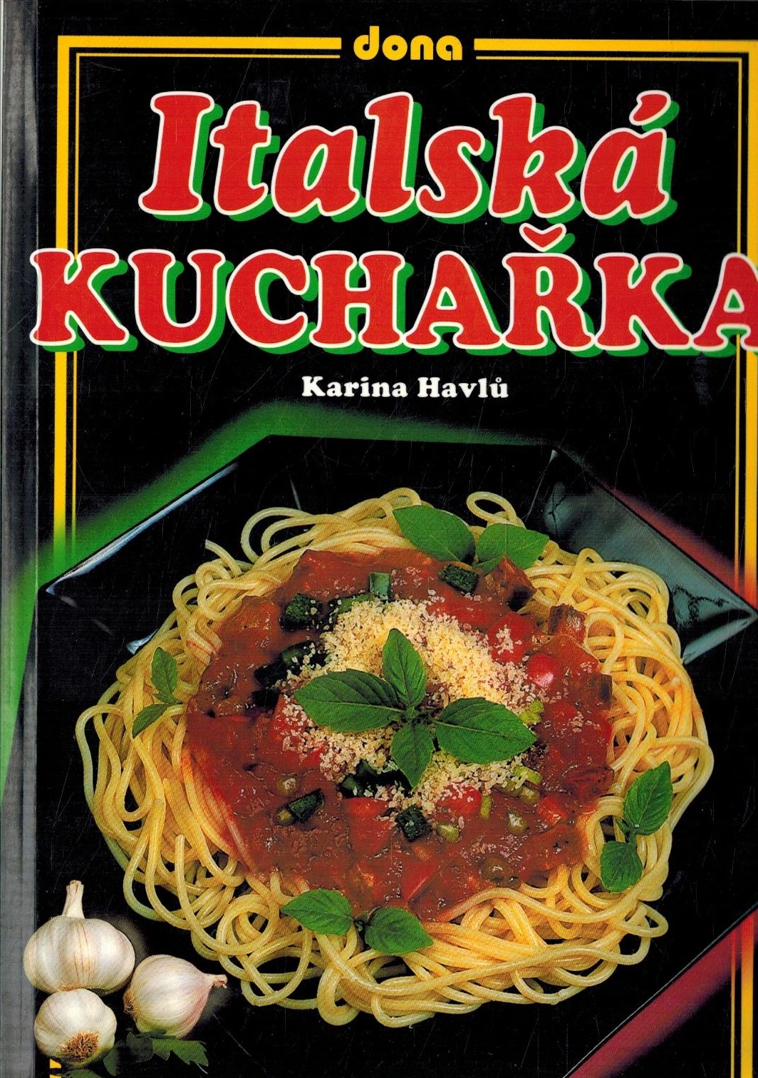 ITALSKÁ KUCHAŘKA