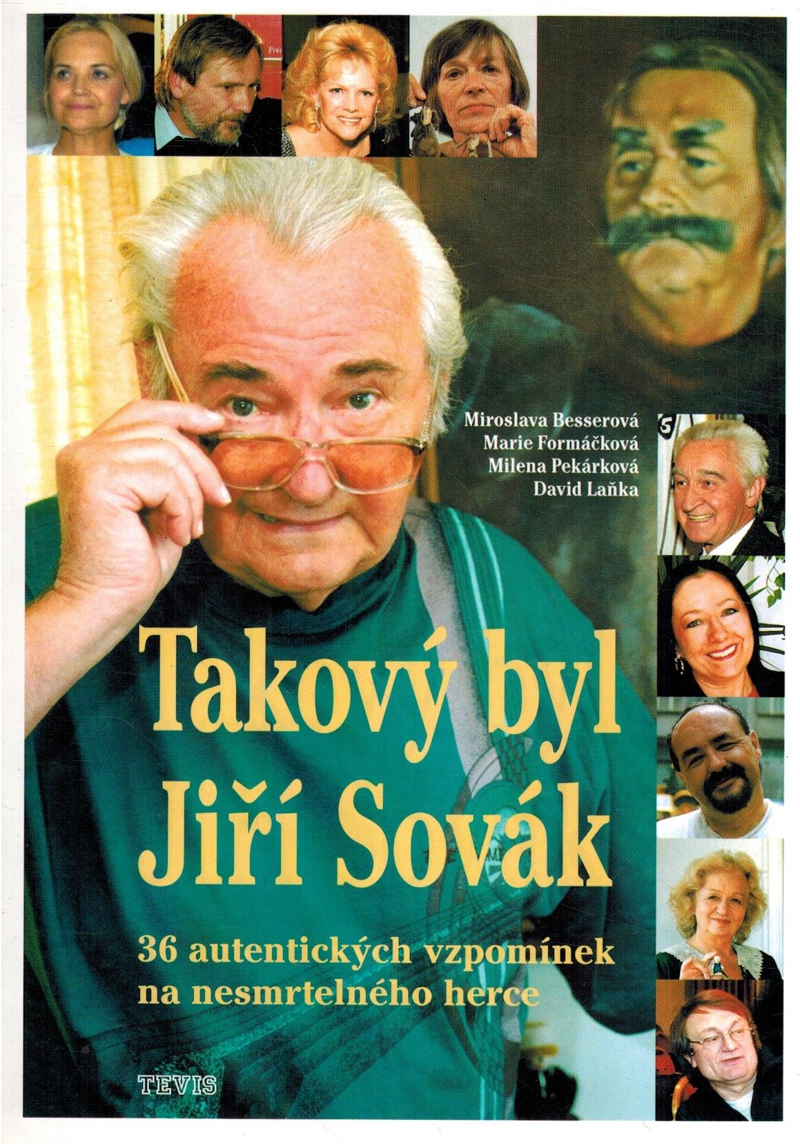TAKOVÝ BYL JIŘÍ SOVÁK