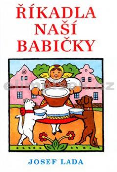 ŘÍKADLA NAŠÍ BABIČKY