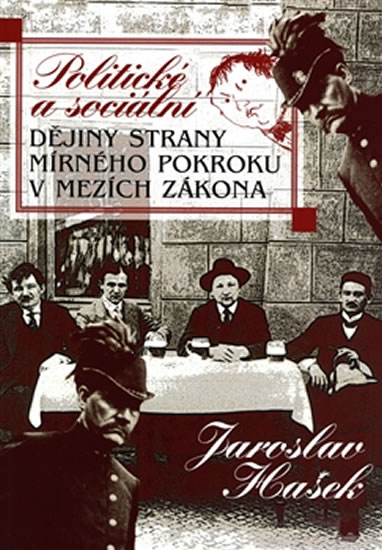 POLITICKÉ A SOCIÁLNÍ DĚJINY STRANY MÍRNÉHO POKROKU
