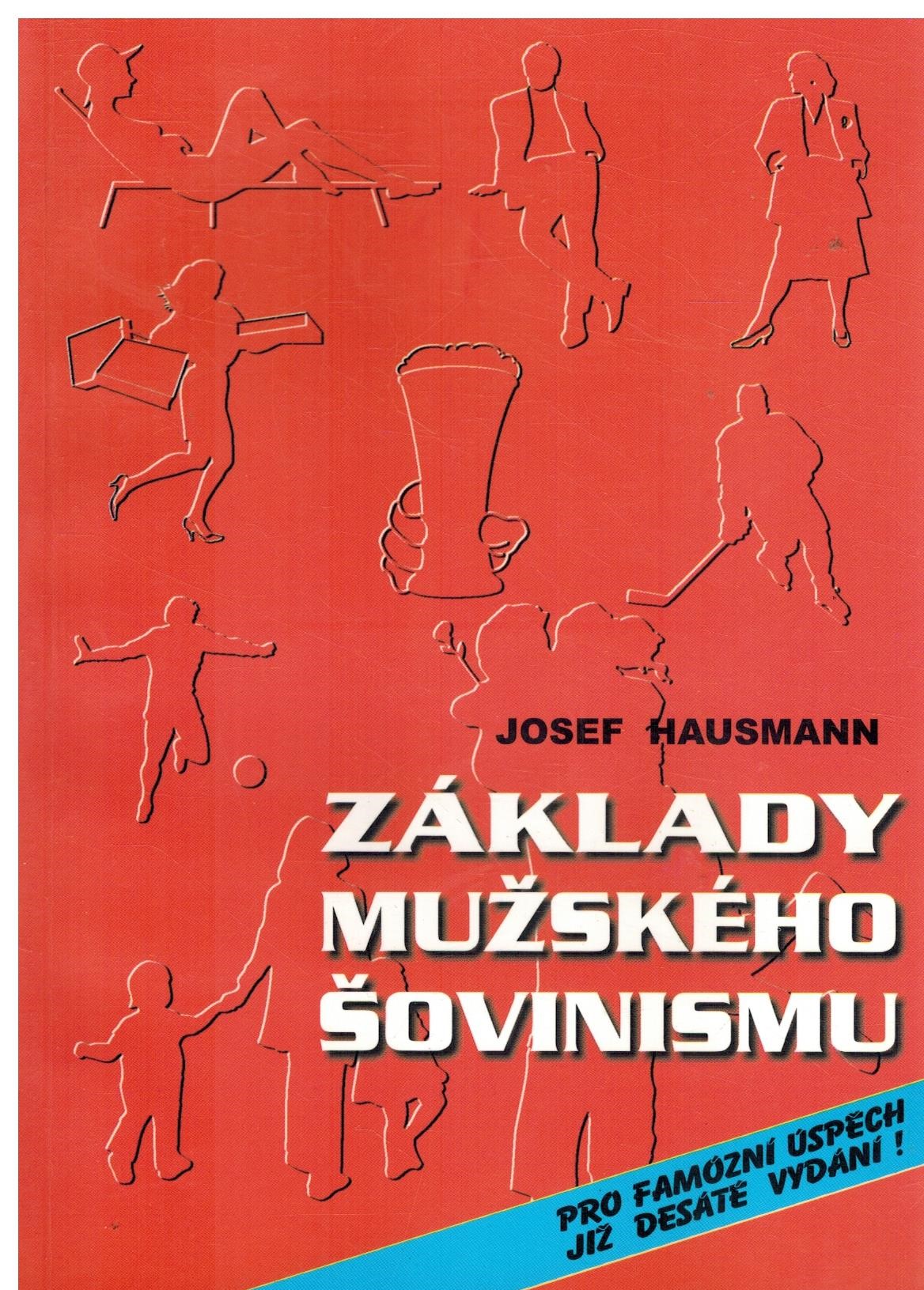 ZÁKLADY MUŽSKÉHO ŠOVINISMU