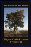 ZA PAMÁTNÝMI STROMY VYSOČINY II