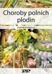 CHOROBY POLNÍCH PLODIN