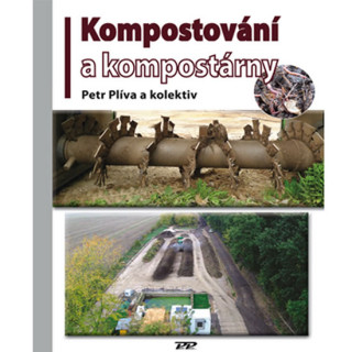 KOMPOSTOVÁNÍ A KOMPOSTÁRNY