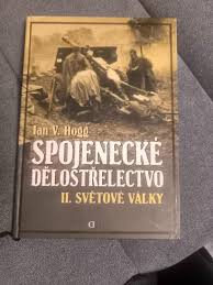 SPOJENECKÉ DĚLOSTŘELECTVO II. SVĚTOVÉ VÁLKY